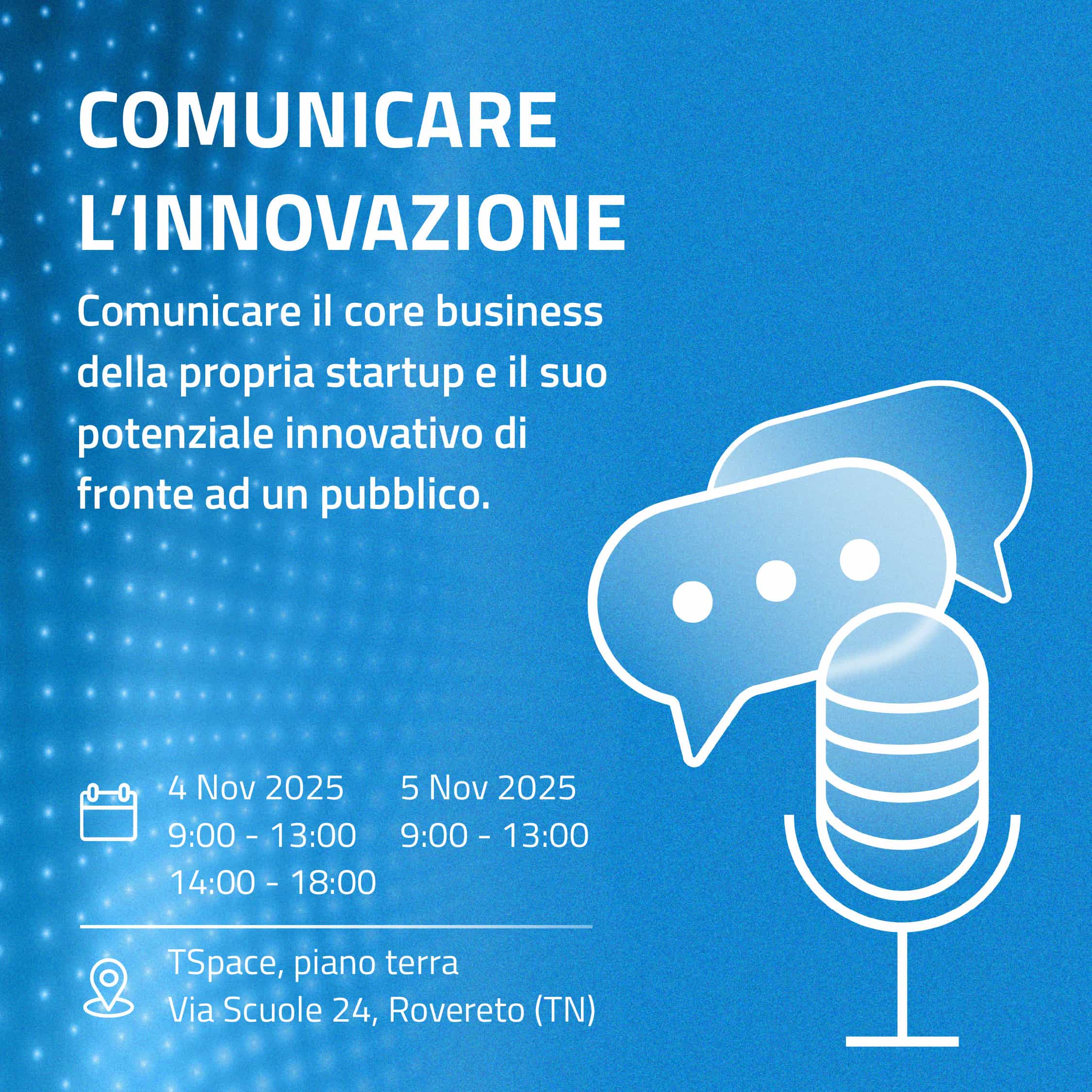 Comunicare l'innovazione 2025 Avviare l'impresa in modo smart