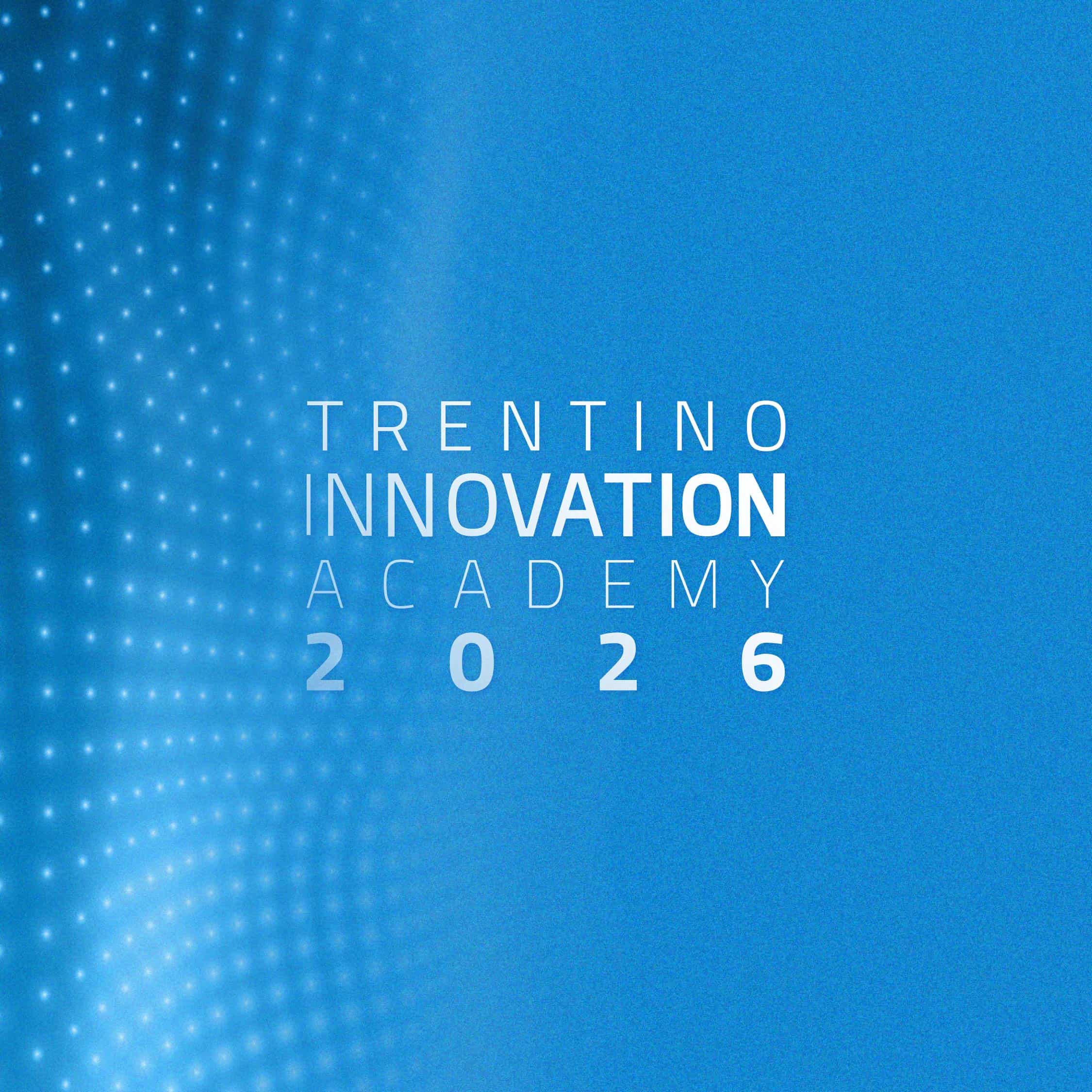 Innovation Academy 2024 - Trentino Sviluppo