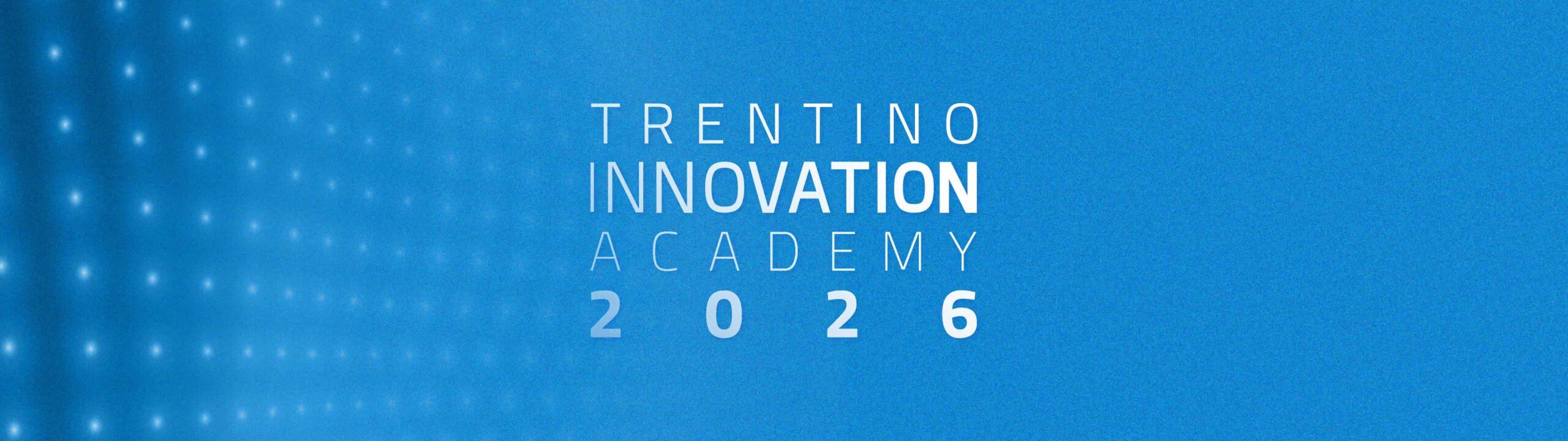 Trentino Innovation Academy